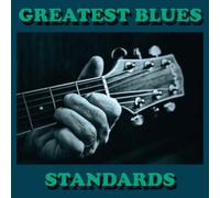 Various Artists - Greatest Blues Standards (Various Artists)