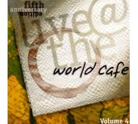 Various Artist - Live At the World Cafe: Fifth Anniversary Edition (UK Import)