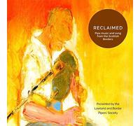 Various Artistes - Reclaimed - Lowland And Border Pipers' Society