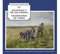 Various Artistes - Sguaban A Tir An Eorna - Traditions Of Tiree