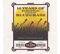 Various Artists - 10 Years of European World of Bluegrass
