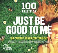Various Artists - 100 Hits - Just Be Good..
