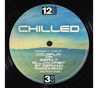Various Artists - 12 Inch Dance: Chilled