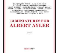 Various Artists - 13 Miniatures For Albert Ayler