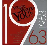 Various Artists - 1963: Where Were You (18 Tracks) Aust Excl