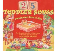 Various artists - 25 Toddler Songs Preschoolers Love to Sing (UK Import)
