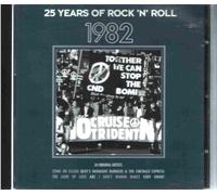 Various Artists - 25 Years Of Rock N Roll 1982