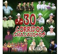 Various Artists - 30 Corridos Chacalosos 1