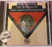 Various Artists - 300 Years Russian Chants