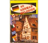 Various Artists - 40 German Melodies [Casete]