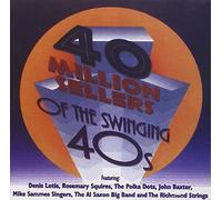Various - 40 Million Sellers Of The Swinging 40s