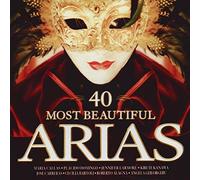 Various Artists - 40 Most Beautiful Arias [2CD]