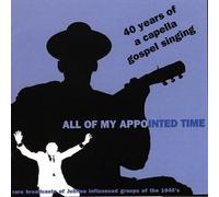 Various Artists - 40 Years of Acapella - My Appointed Time