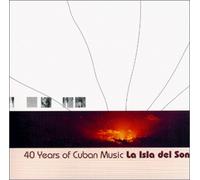 Various Artists - 40 Years of Cuban Music: La Isla Del Son