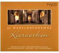 Various - 50 Wereldberoemde Koorwerken