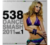 Various Artists - 538 Dance Smash 2011/1