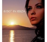 Various Artists - 8:50 Pm in Ibiza