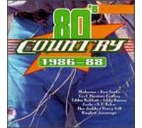Various Artists - 80's Country: 1986-88