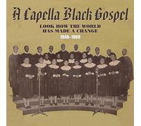 Varios Artistas – A Capella Black Gospel 1940-1969