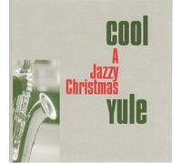 Various Artists - A Jazzy Christmas: Cool Yule (UK Import)