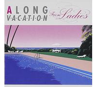 Various Artists - A Long Vacation From Ladies