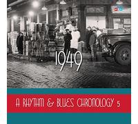 Various Artists - A Rhythm & Blues Chronology 5 1949