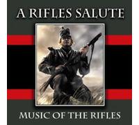 Various Artists - A Rifles Salute: Music Of The Rifles