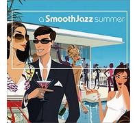 Various Artists - A Smooth Jazz Summer