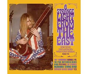 VARIOUS ARTISTS - A STRANGE LIGHT FROM THE EAST - EASTERN INFLUENCED WESTERN MUSIC 1965-72 3CD BOXSET