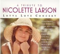 Various Artists A Tribute To Nicolette Larson: Lotta Love (CD) (Importación USA)