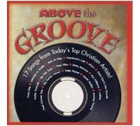 Various Artists - Above The Groove