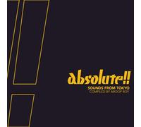 Various Artists - Absolute!! Sounds From Tokyo compiled by Aroop Roy