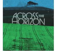 Various Artists - Across The Horizon (Limited Edition) (2 LP + 7")