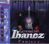Various Artists - Across The Miles: The Generation Ibanez Project / Various