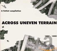 Various Artists - Across Uneven Terrain