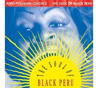 VARIOUS ARTISTS - AFRO-PERUVIAN CLASSICS - THE SOUL OF BLACK PERU [Vinilo]