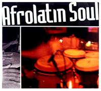Various Artists - Afrolatin Soul