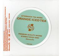 Various Artists - Afternoon Tea Music: Orange Iced Tea / Various