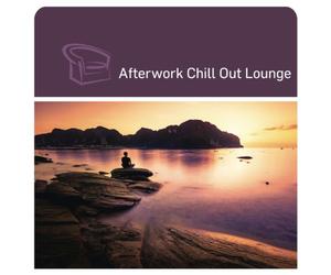 Various Artists - Afterwork Chill Out Loung