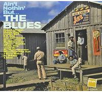Various Artists - Ain't Nothin But The Blues / Various