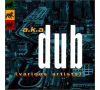 Various Artists - Aka Dub
