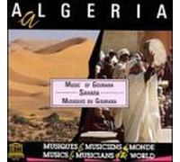 Various Artists - Algeria - Sahara: Music of Gourara