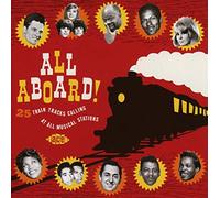 Varios - All Aboard! 25 Train Tracks Calling At All Musical Stations