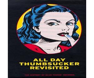 Various Artists - All Day Thumbsucker Revisited