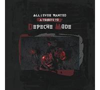 Varios artistas – All I Ever Wanted – Tributo a Depeche Mode – Vinilo (Importación USA)