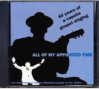 Various Artists - All of My Appointed Time: 40 Yrs of Capp