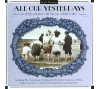 Various Artists - All Our Yesterdays - 20 Treasured Musical Memories
