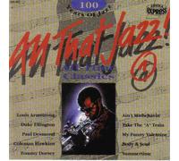 Various Artists - All That Jazz.1-100 Years of Jazz All Time Classics