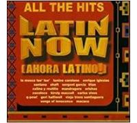 Various Artists - All the Hits: Latin Now