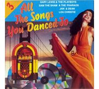 VARIOUS ARTISTS - All the Songs You Danced to Vo